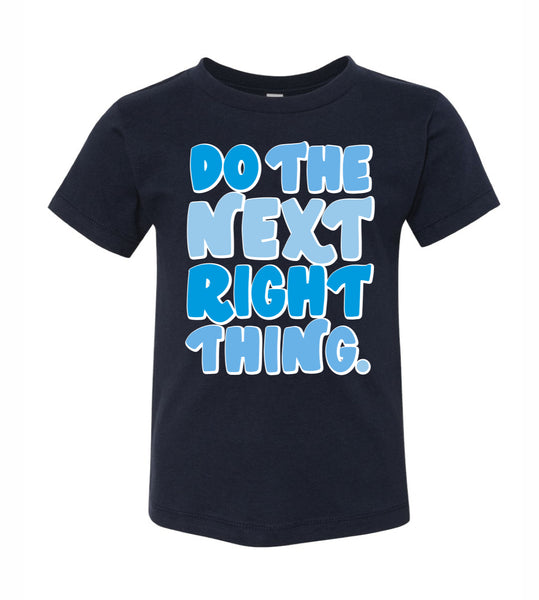 Do the Next Right Thing - For Kids