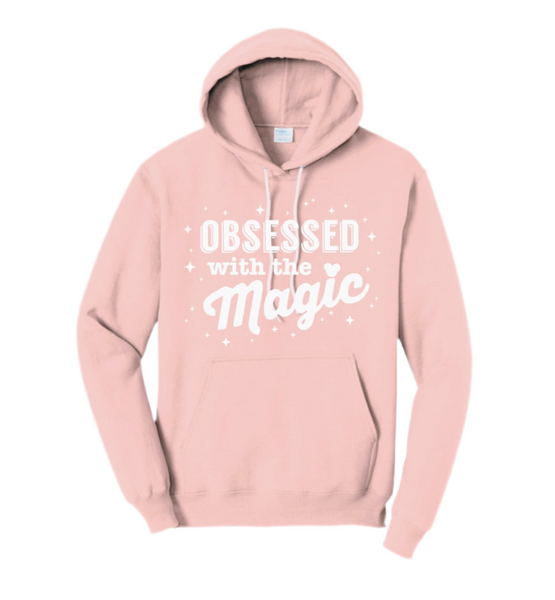 Obsessed with the Magic - Pink Hoodie