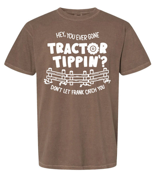 Tractor Tippin’ - Tee