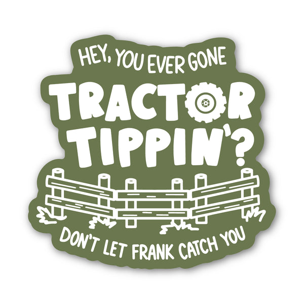 Tractor Tippin' Sticker