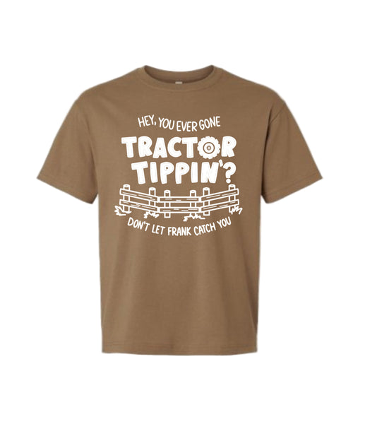 * Tractor Tippin’ - Tee