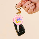 Keychain-Have a Nice Day
