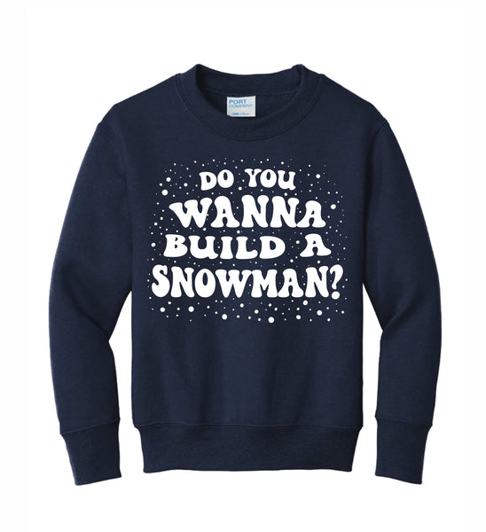 Do You Wanna Build a Snowman? - Crewneck - For Youth