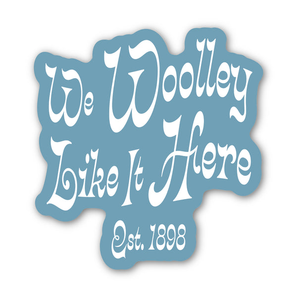 We Woolley Like it Here Sticker