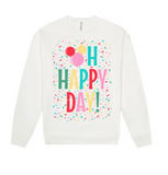 Oh Happy Day! Celebration - Crewneck