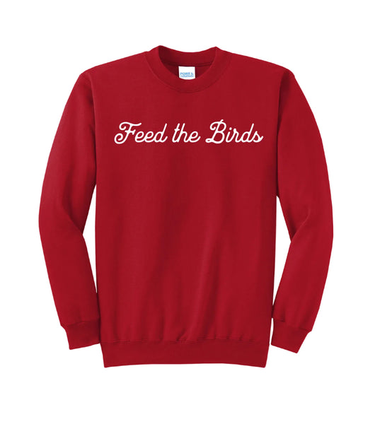 Feed the Birds - Crewneck