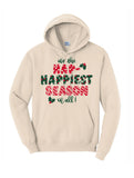 It's the Hap-Happiest Season of All - Cream Hoodie