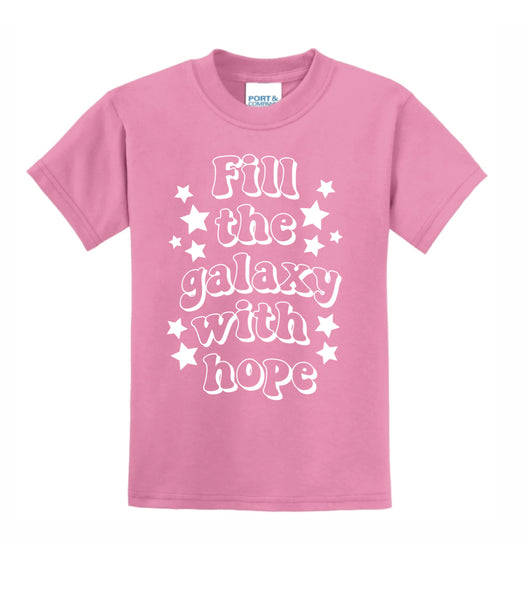 * Fill the Galaxy with Hope - Tee - For Youth