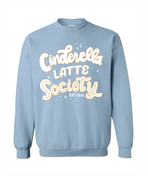 Cinderella Latte Society - Crewneck