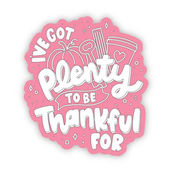 Plenty to be Thankful for sticker