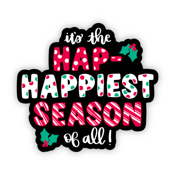 Hap-Happiest sticker