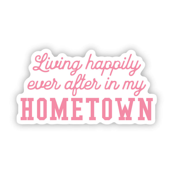 Happily Ever After sticker