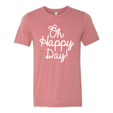 Oh Happy Day! Script Mauve - Tee