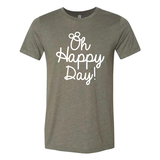 Oh Happy Day! Script green - Tee