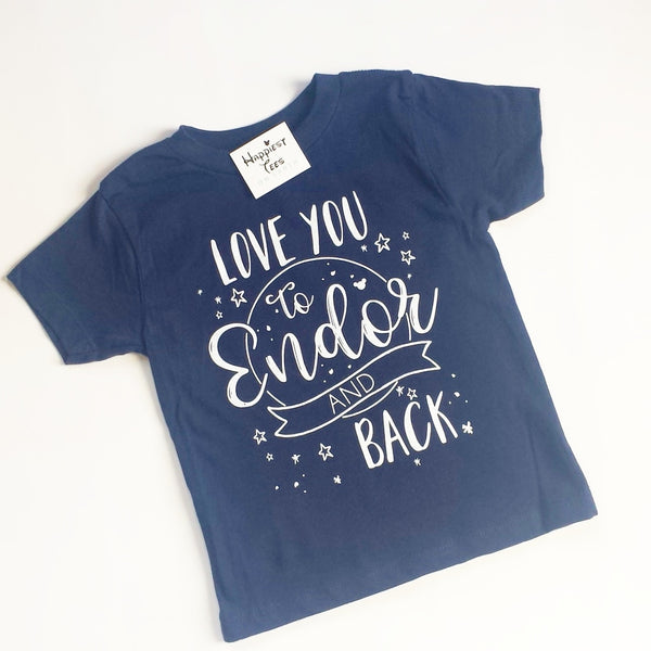 Love You To Endor And Back - For Kids