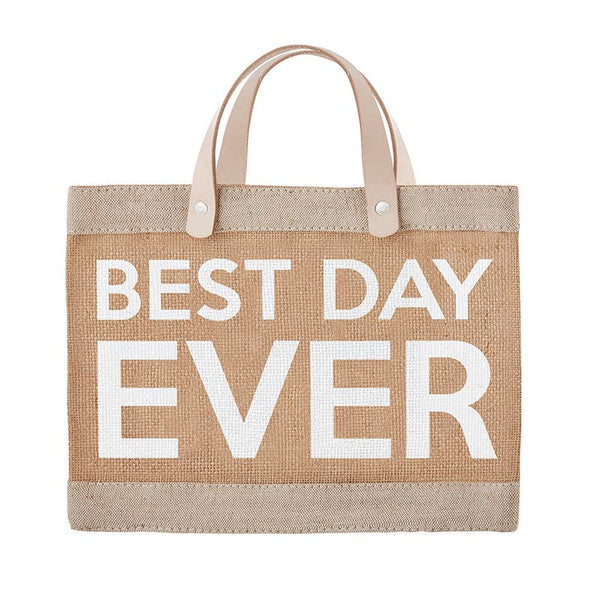 Best Day Ever - Market tote
