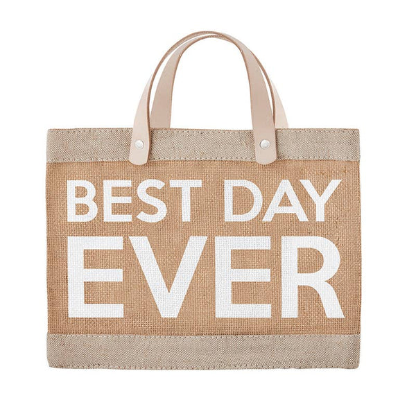 Best Day Ever - Market tote