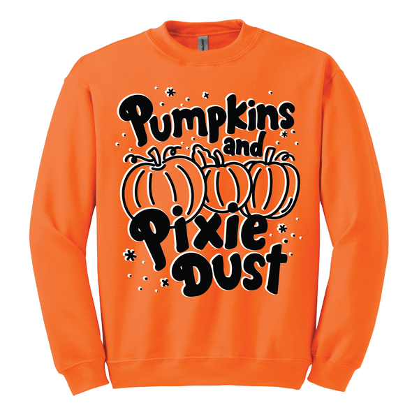 Pumpkins and Pixie Dust - Crewneck