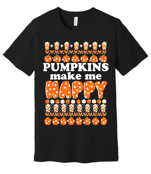 Pumpkins Make me Happy - Tee