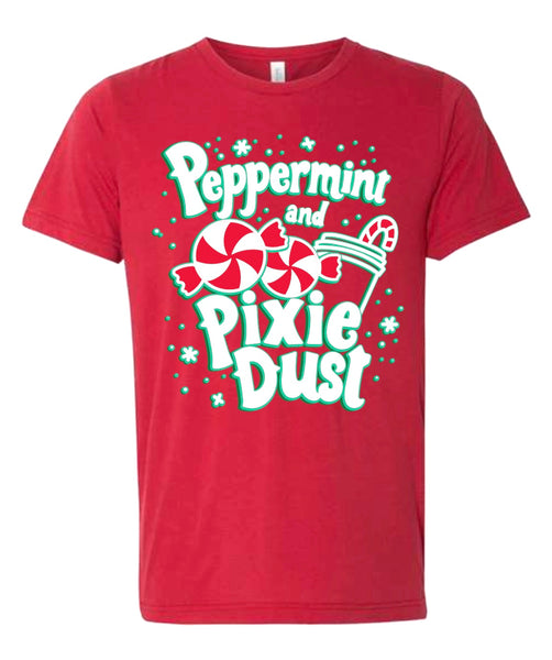 Peppermint and Pixie Dust - Tee