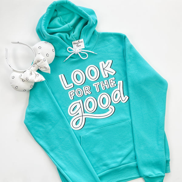 Look for the Good - Hoodie - Seagreen