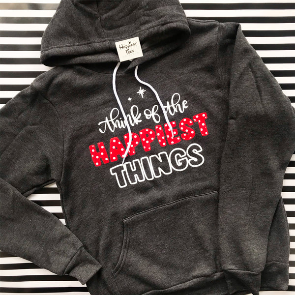 Happiest Things - Cozy Hoodie