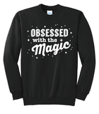 Obsessed with the Magic - Crewneck